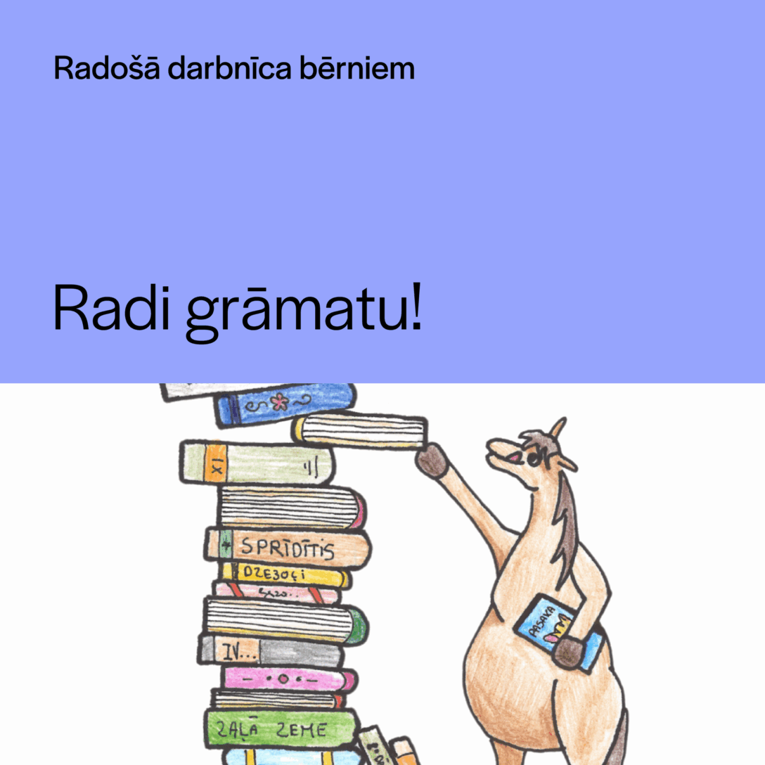 Radošā darbnīca bērniem “Radi grāmatu!”